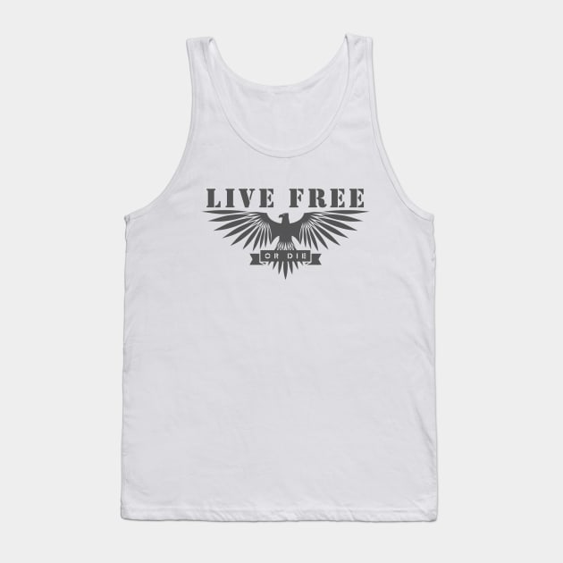 Live Free or Die Tank Top by Sloat